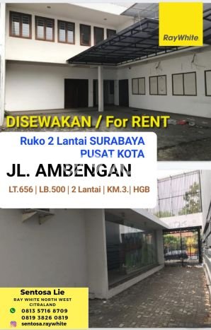 Ruko Disewa di Genteng, Surabaya, LT 656m2 / LB 500m2 Ruko Disewa di Genteng, Surabaya, LT 656m2 / LB 500m2