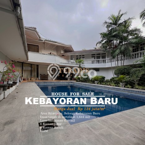 Rumah Mewah Dijual LT 1644m2 di Kebayoran Baru, Jakarta Selatan Rumah Mewah Dijual LT 1644m2 di Kebayoran Baru, Jakarta Selatan