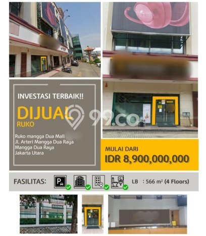 Untuk Dijual! Ruko di Mangga Dua Jakarta Barat LT 566m2 / LB 566m2 Kawasan Strategis Untuk Dijual! Ruko di Mangga Dua Jakarta Barat LT 566m2 / LB 566m2 Kawasan Strategis