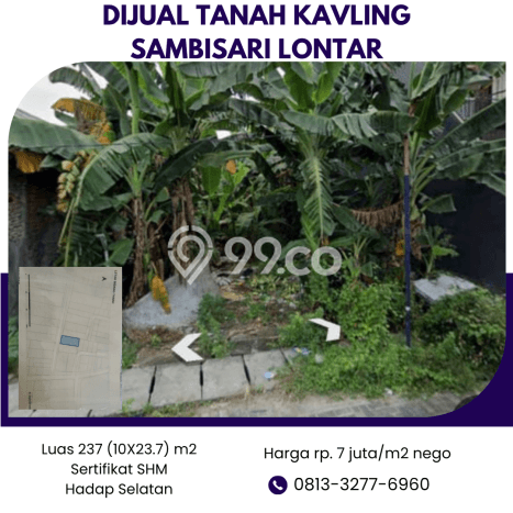 Tanah untuk Dijual Lokasi Sambikerep, Surabaya Luas 237m2 SHM Tanah untuk Dijual Lokasi Sambikerep, Surabaya Luas 237m2 SHM