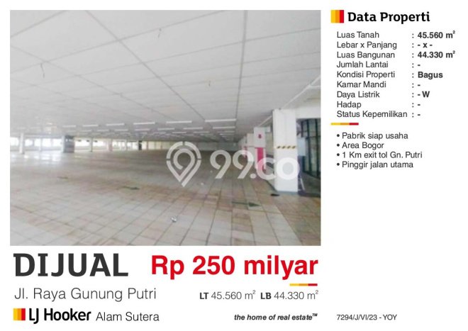 Unit Pabrik Dijual di Gunung Putri Bogor Luas Tanah 45560m2, Luas Bangunan 44330m2 Unit Pabrik Dijual di Gunung Putri Bogor Luas Tanah 45560m2, Luas Bangunan 44330m2