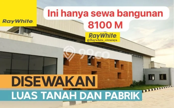 Disewakan Pabrik di Mauk Tangerang LT 22000m2, LB 8100m2 Disewakan Pabrik di Mauk Tangerang LT 22000m2, LB 8100m2