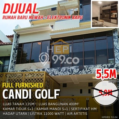 Siap Huni Rumah Mewah 5 Kamar di Candi Golf Dekat ke Mana Saja Siap Huni Rumah Mewah 5 Kamar di Candi Golf Dekat ke Mana Saja
