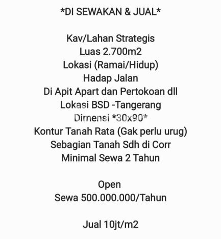 Disewakan Tanah Kawasan BSD, Luas 2700m², Akses Bagus Disewakan Tanah Kawasan BSD, Luas 2700m², Akses Bagus