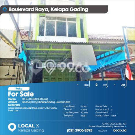 Ruko Komersial Dijual di Kelapa Gading Jakarta Utara LT 72m2 & LB 67m2 Ruko Komersial Dijual di Kelapa Gading Jakarta Utara LT 72m2 & LB 67m2