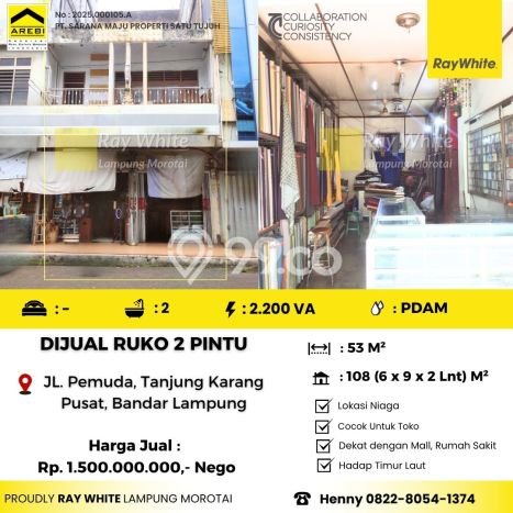 LOKASI PREMIUM! Ruko di Tanjung Karang Pusat, Luas 53m2m², Jalan Utama, Kawasan Bisnis LOKASI PREMIUM! Ruko di Tanjung Karang Pusat, Luas 53m2m², Jalan Utama, Kawasan Bisnis