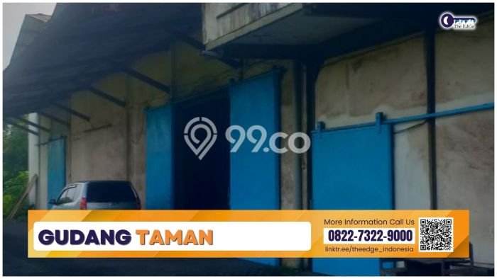 Gudang Dijual Lokasi Emas di Taman Luas 800m2 Gudang Dijual Lokasi Emas di Taman Luas 800m2