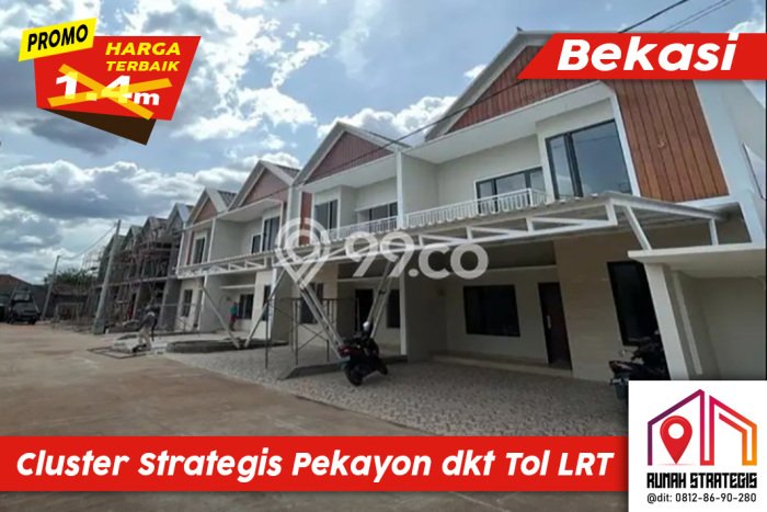 Rumah area Cikunir, Area Premium 4 KT Rumah area Cikunir, Area Premium 4 KT