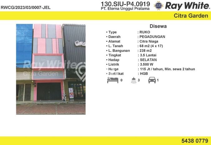 Disewakan Ruko di Kawasan Ramai Citra Garden Luas 238m2 Disewakan Ruko di Kawasan Ramai Citra Garden Luas 238m2