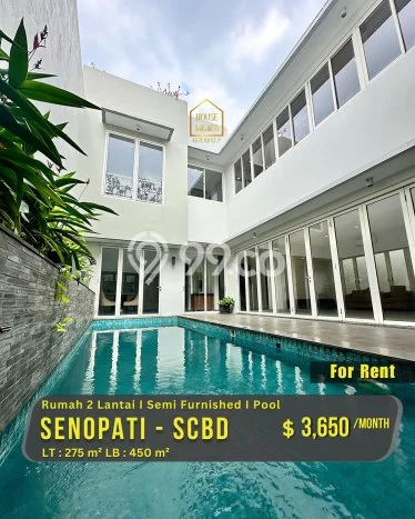 Disewakan Rumah Nyaman di Senopati LT 275m2 / LB 450m2 Siap Huni Disewakan Rumah Nyaman di Senopati LT 275m2 / LB 450m2 Siap Huni
