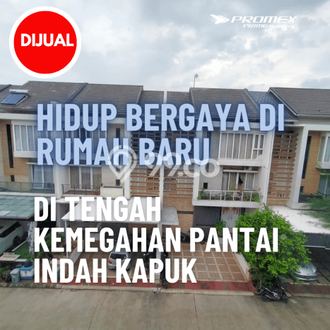 Rumah Elit Modern Siap Huni di Pantai Indah Kapuk Jakarta Utara Rumah Elit Modern Siap Huni di Pantai Indah Kapuk Jakarta Utara