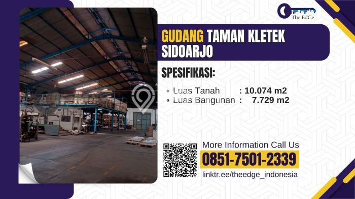 FOR SALE! Gudang di Taman Sidoarjo, LT 10074m2, LB 7729m2 FOR SALE! Gudang di Taman Sidoarjo, LT 10074m2, LB 7729m2