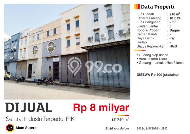 Unit Gudang Dijual di Jakarta Utara LT 240m2 & LB 340m2 Unit Gudang Dijual di Jakarta Utara LT 240m2 & LB 340m2
