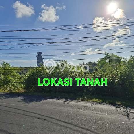 Untuk Dijual Tanah 1850m2 di Ungasan, Badung Untuk Dijual Tanah 1850m2 di Ungasan, Badung