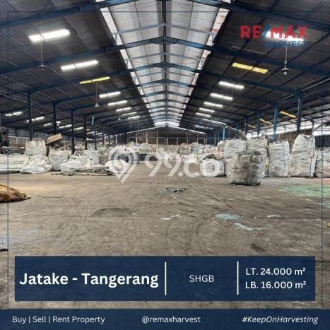 Dijual! Pabrik di Jatake Tangerang LT 24000m2 / LB 16000m2 Kawasan Strategis Dijual! Pabrik di Jatake Tangerang LT 24000m2 / LB 16000m2 Kawasan Strategis