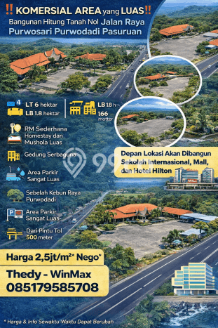 Komersial Dijual di Purwodadi Pasuruan dengan LB 18000m2 Komersial Dijual di Purwodadi Pasuruan dengan LB 18000m2