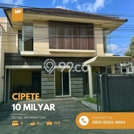 For Sale! Premium House LT 261m2 Desain Elegan di Cipete For Sale! Premium House LT 261m2 Desain Elegan di Cipete