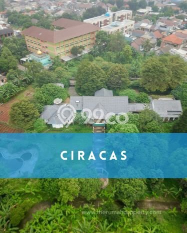 Tanah di Ciracas, Jakarta Timur Luas 21398m2 Dijual Segera Tanah di Ciracas, Jakarta Timur Luas 21398m2 Dijual Segera