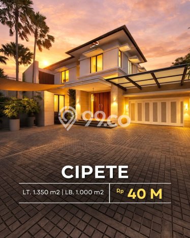 Rumah Elit LB 1000m2 Siap Huni Desain Elegan di Cipete, Jakarta Selatan Rumah Elit LB 1000m2 Siap Huni Desain Elegan di Cipete, Jakarta Selatan
