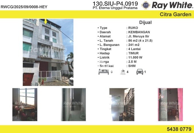 Ruko Dijual di Kembangan Jakarta Barat dengan Luas Bangunan 241m2 Ruko Dijual di Kembangan Jakarta Barat dengan Luas Bangunan 241m2