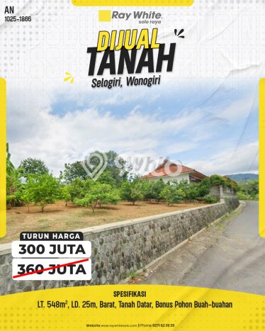 Lahan Kosong Dijual di Wonogiri dengan Area 548m2 Lahan Kosong Dijual di Wonogiri dengan Area 548m2