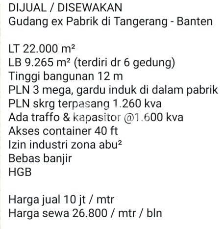 Unit Gudang disewakan di Tangerang Tangerang dengan LT 22000m2 / LB 9265m2 Unit Gudang disewakan di Tangerang Tangerang dengan LT 22000m2 / LB 9265m2