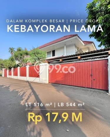 Rumah Mewah Dijual LT 516m2 di Kebayoran Lama, Jakarta Selatan Rumah Mewah Dijual LT 516m2 di Kebayoran Lama, Jakarta Selatan