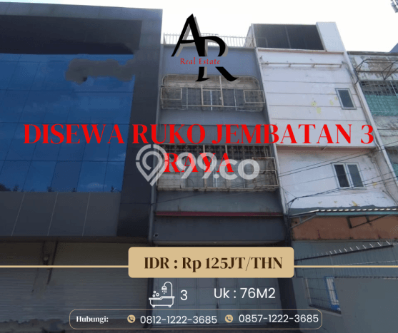 Unit Ruko Disewakan di Jembatan Tiga di Area Ramai & Strategis Unit Ruko Disewakan di Jembatan Tiga di Area Ramai & Strategis