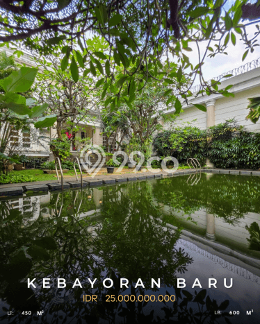 Dijual Rumah Premium dengan Fasilitas Sekitar Lengkap di Kebayoran Baru, Jakarta Selatan Dijual Rumah Premium dengan Fasilitas Sekitar Lengkap di Kebayoran Baru, Jakarta Selatan