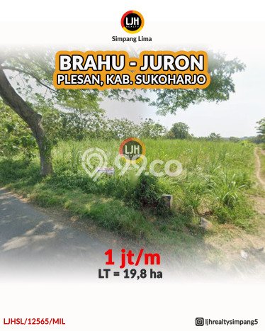 Dijual Tanah di Nguter Sukoharjo Luas 198000m2 SHM Dijual Tanah di Nguter Sukoharjo Luas 198000m2 SHM