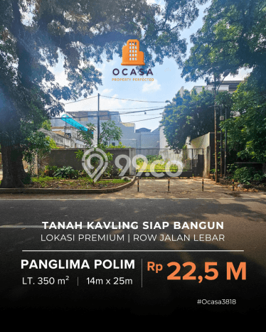 Dijual Tanah 350m2 di Panglima Polim, Jakarta Selatan Dijual Tanah 350m2 di Panglima Polim, Jakarta Selatan