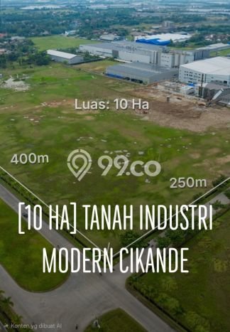 Lahan Strategis di Cikande Dijual dengan Luas 100000m2 Lahan Strategis di Cikande Dijual dengan Luas 100000m2