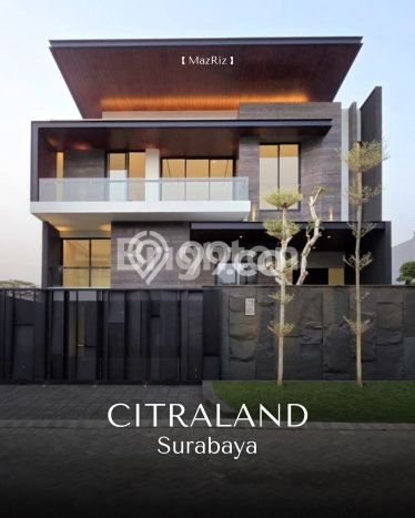Hunian Mewah LB 500m2 Siap Pakai Desain Elegan di Citraland, Surabaya Hunian Mewah LB 500m2 Siap Pakai Desain Elegan di Citraland, Surabaya