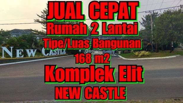 Jual Murah Rumah 2 Lantai Komplek NEW CASTLE, One Gate System, Security 24 Jam Lokasi K. Bawah-Mayang Kota Jambi Jual Murah Rumah 2 Lantai Komplek NEW CASTLE, One Gate System, Security 24 Jam Lokasi K. Bawah-Mayang Kota Jambi