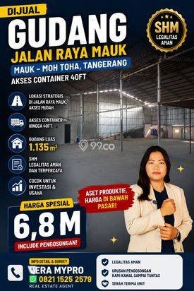 Paling Murah! Gudang Jalan Raya Mauk, Gudang Moh Toha, Gudang Periuk Jaya Luas 1135m2 Gudang SHM di Moh Toha Gudang Tangerang akses container 40ft Paling Murah! Gudang Jalan Raya Mauk, Gudang Moh Toha, Gudang Periuk Jaya Luas 1135m2 Gudang SHM di Moh Toha Gudang Tangerang akses container 40ft