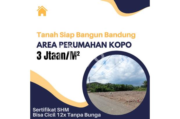 Tanah Siap Bangun Bandung Kopo;Area Peruamahan; S.H.M