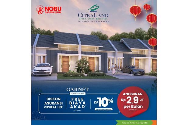 CITRALAND TALLASA CITY MAKASSAR TYPE GARNET Angsuran 2,9 Jt-an