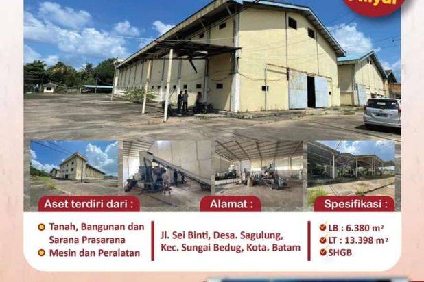 Dijual via Lelang Gedung Pabrik plastik di Sagulung batam