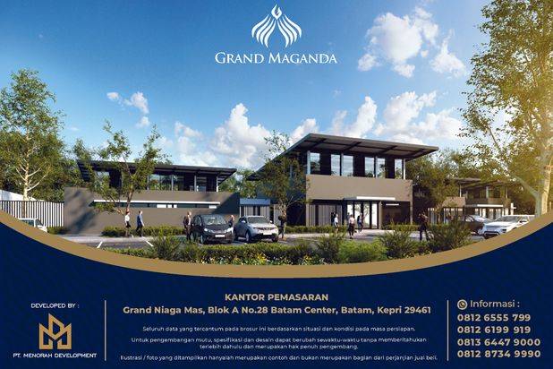 New Launching Grand Maganda Rumah 2 Lantai Batam Center
