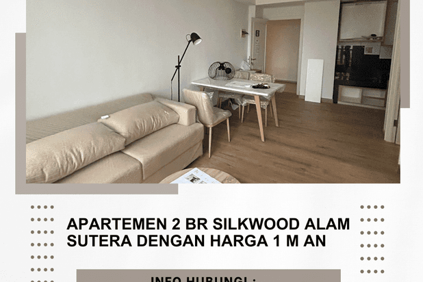 Apartemen 2 BR Silkwood Alam Sutera Dengan Harga 1 M An