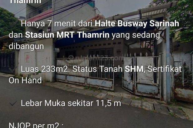 Jual cepat Rumah lama hitung tanah saja Kebon kacang ,Tanah Abang Jakarta pusat dkt Thamrin.jarang ada Beli Tanah Bonus Bangunan dkt Thamrin tanah Abang ,