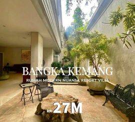 Rumah Mewah di Bangka Kemang Nuansa Villa Resort mewah
