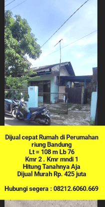 Rumah murah di kota Madya Bandung dalam perumahan riung bandung