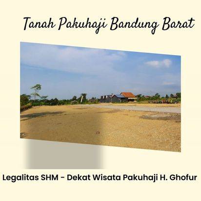 Tanah Pakuhaji   Bandung Barat Ngamprah Dekat Jalan Raya Cimareme Cimahi Surat SHM