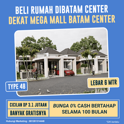 Perumahan Glory Hill batam center dekat terminal ferry internasional