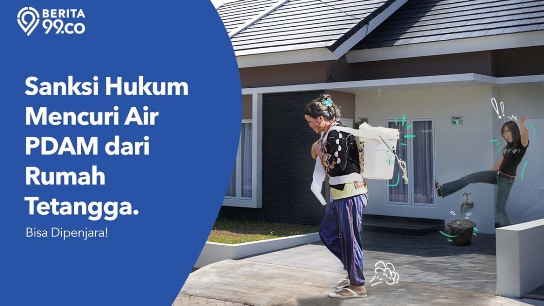 Aturan Hukum Mencuri Air PDAM dari Rumah Tetangga. Pelakunya Bisa Dipenjara! Aturan Hukum Mencuri Air PDAM dari Rumah Tetangga. Pelakunya Bisa Dipenjara!