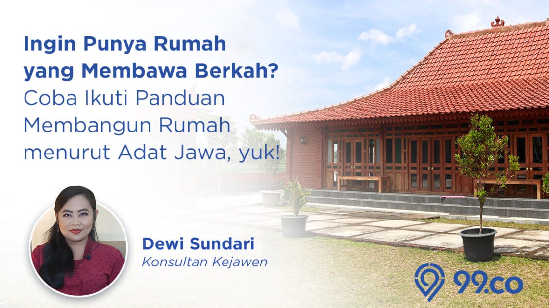 Cara Menghitung Membangun Rumah dalam Adat Jawa Menurut Konsultan Kejawen