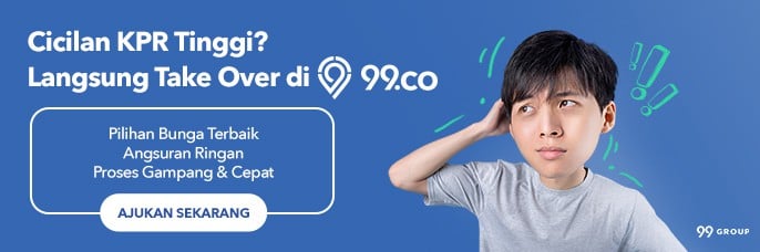 Take Over KPR 99.co Indonesia
