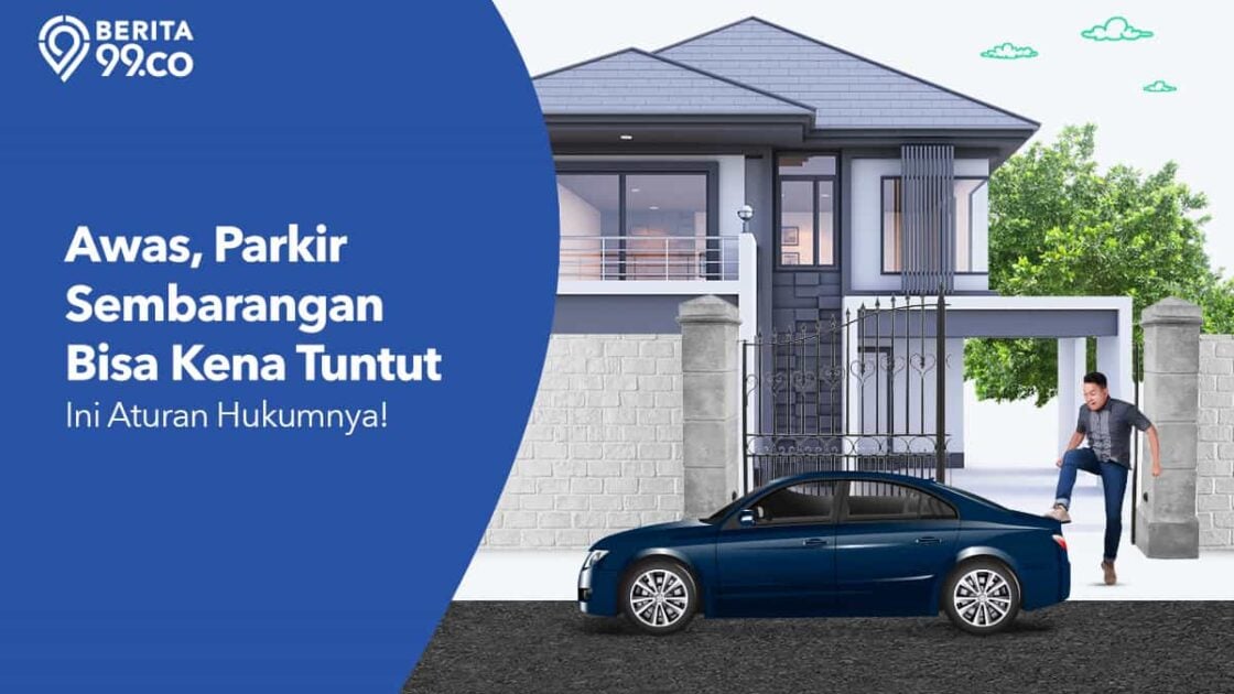 Hati-Hati, Parkir Sembarangan Bisa Kena Tuntut. Ini Aturan Hukumnya! Hati-Hati, Parkir Sembarangan Bisa Kena Tuntut. Ini Aturan Hukumnya!