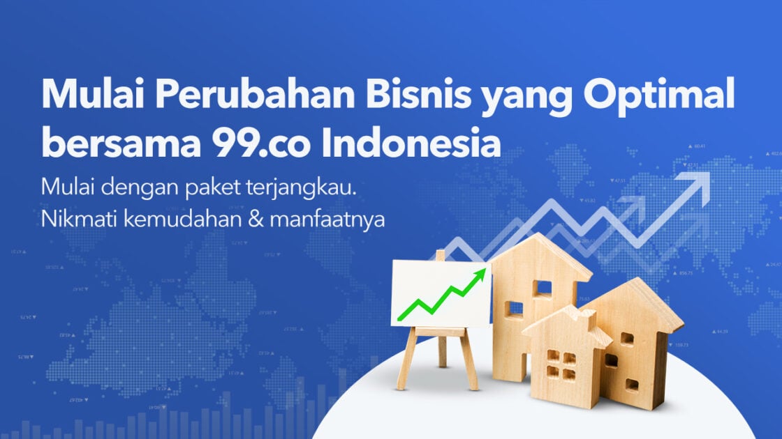 Beriklan Properti Makin Sip dengan Membership 99.co #SegampangItu